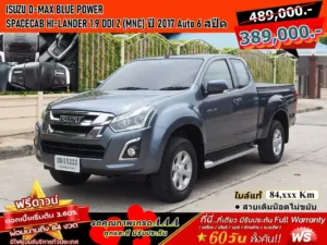 ISUZU D-MAX BLUE POWER SPACECAB HI-LANDER 1.9 DDI Z (MNC) ปี 2017