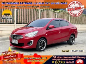 MITSUBISHI ATTRAGE 1.2 GLX CVT ปลายปี 2015