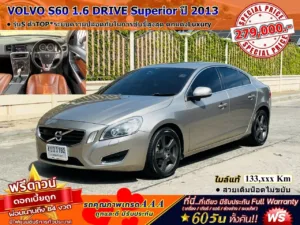 VOLVO S60 1.6 DRIVE Superior ปี 2013